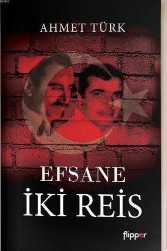 Efsane İki Reis