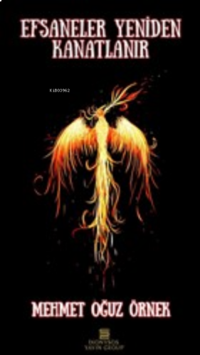 Efsaneler Yeniden Kanatlanır