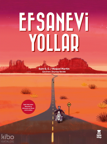 Efsanevi Yollar (Ciltli)