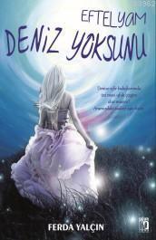 Eftelyam Deniz Yoksunu