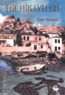 Ege Hikayeleri