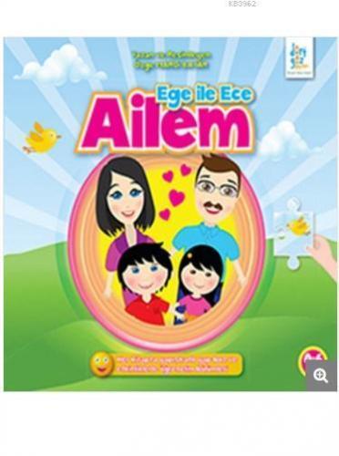 Ege ile Ece - Ailem