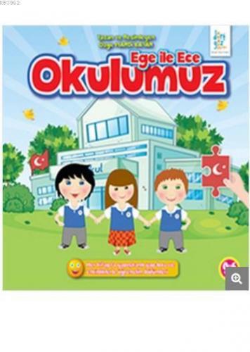 Ege ile Ece - Okulumuz