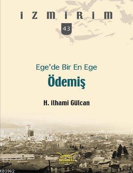 Ege'de Bir En Ege Ödemiş