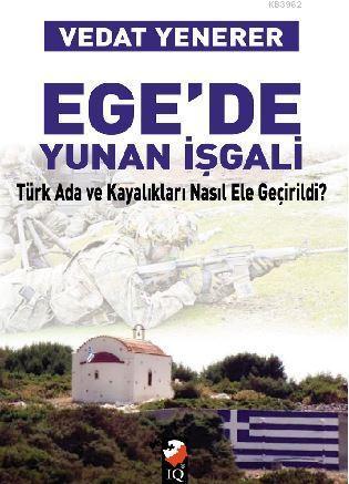 Ege'de Yunan İşgali