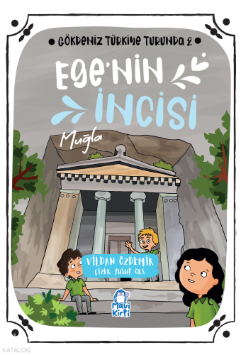 Egenin İncisi: Muğla;Gökdeniz Türkiye Turunda 2