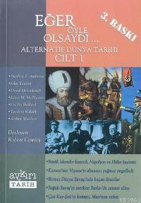 Eğer Öyle Olsaydı ( 1.cilt )