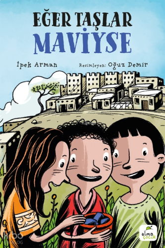 Eğer Taşlar Maviyse