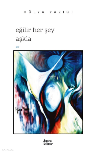 Eğilir Herşey Aşkla