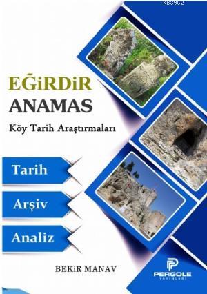 Eğirdir Anamas Köy Tarih Araştırmaları