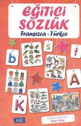 Eğitici Sözlük (Fransızca - Türkçe)