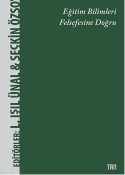 Eğitim Bilimleri Felsefesine Doğru