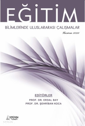 Eğitim Bilimlerinde Uluslararası Çalışmalar