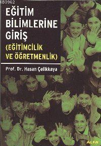 Eğitim Bilimlerine Giriş; Eğitimcilik ve Öğretmenlik