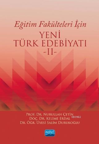 Eğitim Fakülteleri İçin Yeni Türk Edebiyatı 2