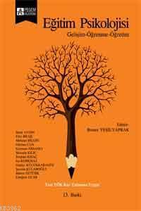 Eğitim Psikolojisi; Gelişim-Öğrenme-Öğretim