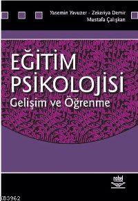 Eğitim Psikolojisi; Gelişim ve Öğrenme
