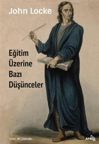 Eğitim Üzerine Bazı Düşünceler