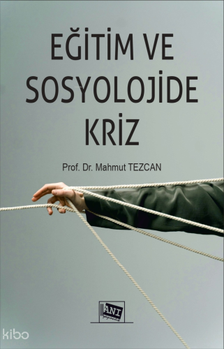 Eğitim ve Sosyolojide Kriz