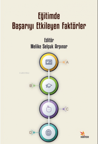 Eğitimde Başarıyı Etkileyen Faktörler