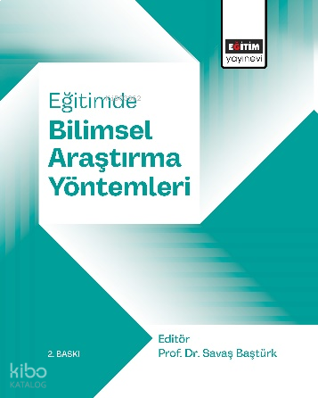 Eğitimde Bilimsel Araştırma Yöntemleri
