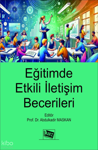 Eğitimde Etkili İletişim Becerileri