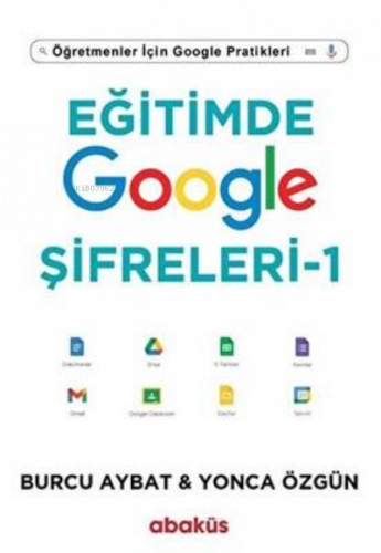 Eğitimde Google Şifreleri – 1