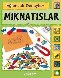 Eğlenceli Deneyler - Mıknatıslar