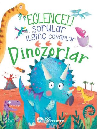 Eğlenceli Sorular İlginç Cevaplar Dinozorlar