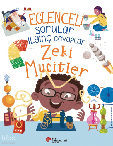 Eğlenceli Sorular İlginç Cevaplar – Zeki Mucitler