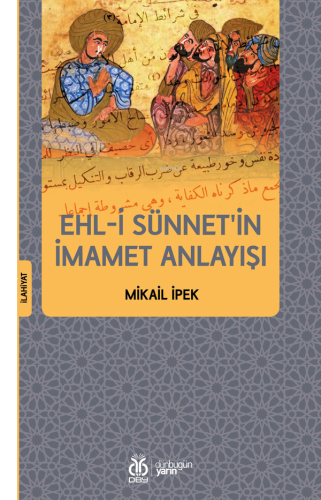 Ehl-i Sünnet'in İmamet Anlayışı