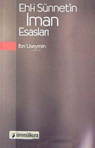 Ehl-i Sünnet'in İman Esasları