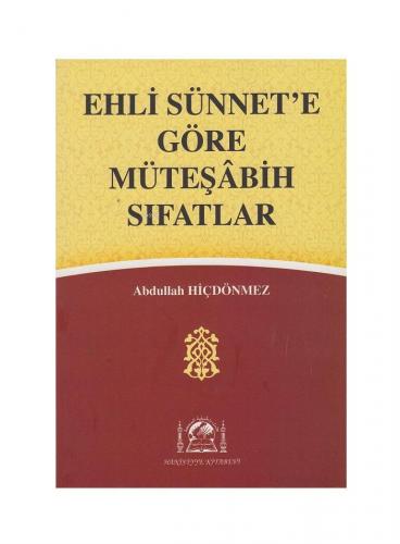 Ehli Sünnete Göre Müteşabih Sıfatlar
