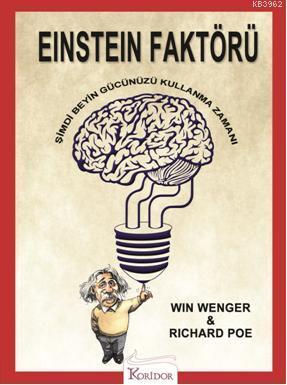 Einstein Faktörü; Şimdi Beyninizi Kullanma Zamanı