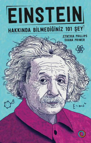 Einstein; Hakkında Bilmediğiniz 101 Şey