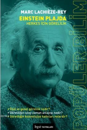 Einstein Plajda; Herkes için Görelilik