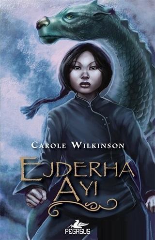 Ejderha Ayı (Ejderha Bakıcısı Serisi - 3)