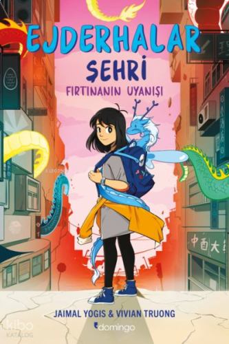 Ejderhalar Şehri 1 - Fırtınanın Uyanışı