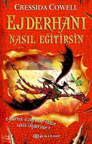 Ejderhanı Nasıl Eğitirsin 5 - Ejderha Kuyruklu Yalan Nasıl Uydurulur? (Karton Kapak)