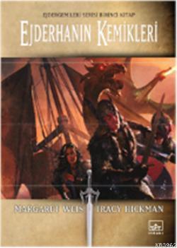 Ejderhanın Kemikleri; 1. Kitap