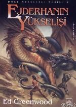 Ejderhanın Yükselişi; Dört Serüvenci - 3