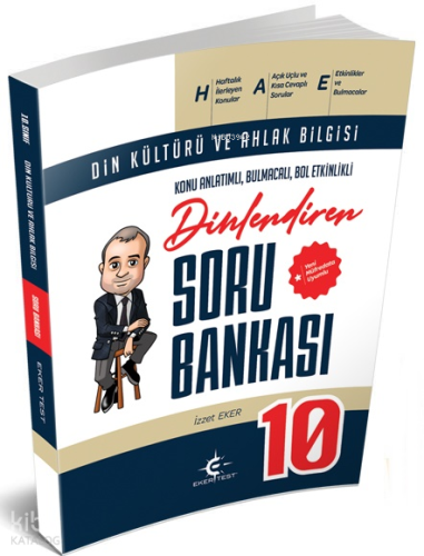 Eker Test 10. Sınıf Dinlendiren Din Kültürü Konu Anlatımlı Soru Bankası