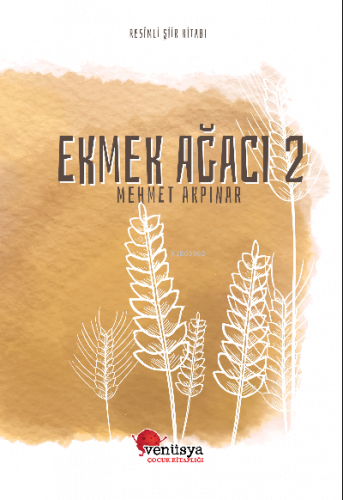 Ekmek Ağacı 2