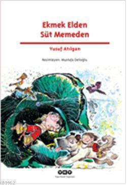 Ekmek Elden Süt Memeden