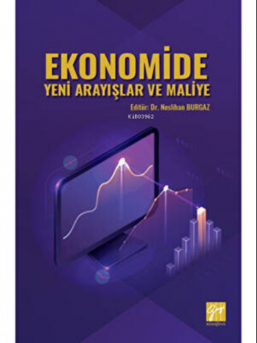 Ekonomide Yeni Arayışlar ve Maliye