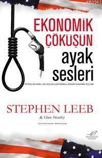 Ekonomik Çöküşün Ayak Sesleri