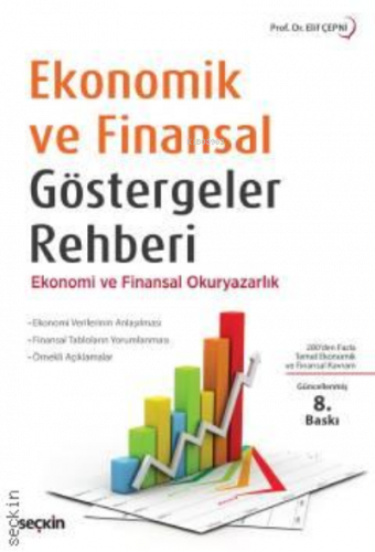 Ekonomik ve Finansal Göstergeler Rehberi;Ekonomi ve Finansal Okuryazarlık
