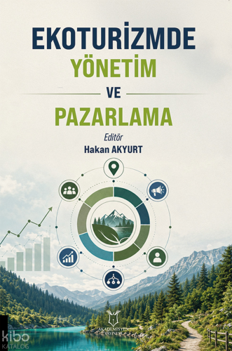 Ekoturizmde Yönetim ve Pazarlama