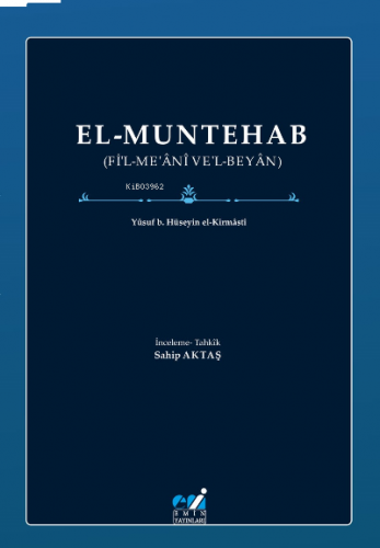 El-Muntehab;(Fi’l-Me‘ani Ve’l-Beyan)