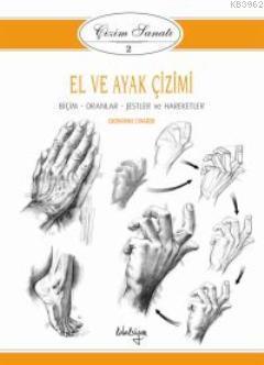 El ve Ayak Çizimi; Çizim Sanatı 2